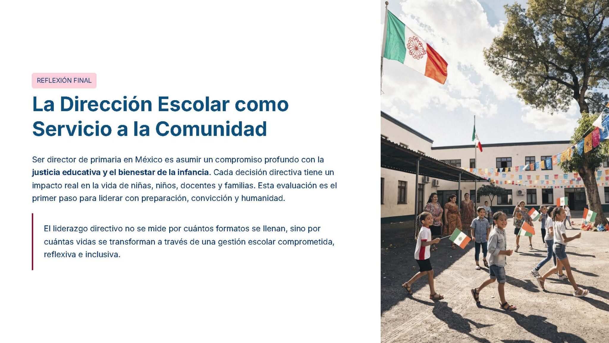 Guía de Apoyo Promoción Vertical Función Directiva Educación Primaria- USICAMM 2026 - 2027 + (Simulador 90 Reactivos 6 Un grupo de niños corretean y juegan en el soleado patio de una escuela decorado con banderas de colores. A la izquierda, un texto en español habla del papel del liderazgo escolar como servicio a la comunidad.
