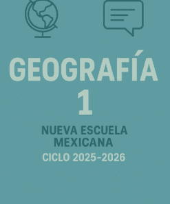 Geografía1°. Secundaria. NEM. Planeaciones por Proyectos para TODO el ciclo 2025 -2026. ABP. Editables