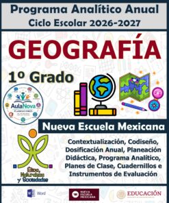 Programa Analítico Anual GEOGRAFÍA, Secundaria 1º (Ciclo Escolar 2026 – 2027)