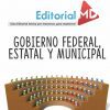 Gobierno federal, estatal y municipal