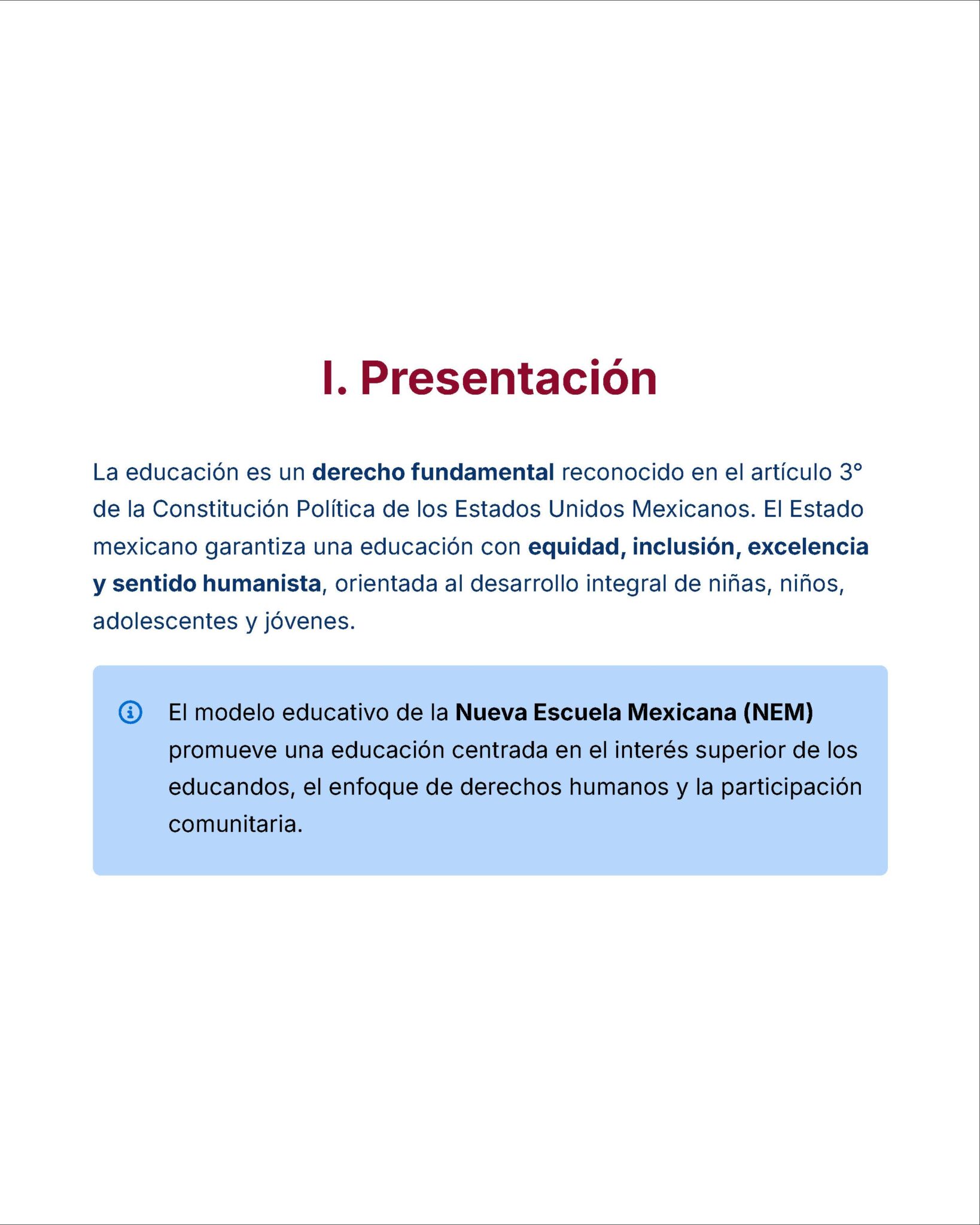 Guía de Estudio Admisión EDUCACION INICIAL Y PREESCOLAR- USICAMM 2026 - 2027 + (Simulador 90 Reactivos) 20 Diapositiva titulada "I. Presentación" en la que se describe la educación como un derecho fundamental en México, haciendo hincapié en la equidad, la inclusión, la excelencia y un enfoque humanista. Un recuadro azul destaca el modelo de la Nueva Escuela Mexicana (NEM).