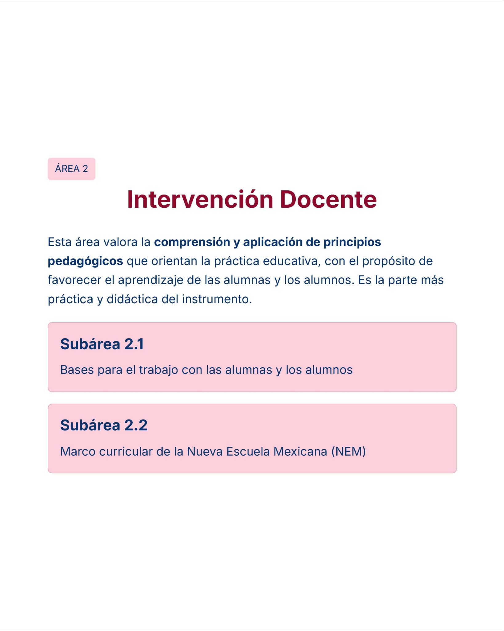 Guía de Estudio Admisión EDUCACION INICIAL Y PREESCOLAR- USICAMM 2026 - 2027 + (Simulador 90 Reactivos) 9 Una sección de la página web titulada "Intervención Docente" con texto descriptivo y dos recuadros rosas etiquetados como "Subárea 2.1" y "Subárea 2.2", en los que se enumeran las bases educativas y el marco curricular mexicano.