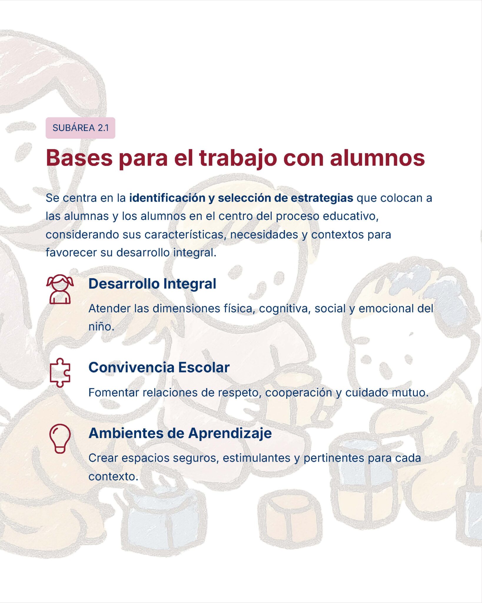 Guía de Estudio Admisión EDUCACION INICIAL Y PREESCOLAR- USICAMM 2026 - 2027 + (Simulador 90 Reactivos) 7 Un cartel educativo en español titulado "Bases para el trabajo con alumnos" explica estrategias para el desarrollo de los estudiantes, la convivencia escolar y los entornos de aprendizaje, con dibujos animados de niños ilustrados al fondo.
