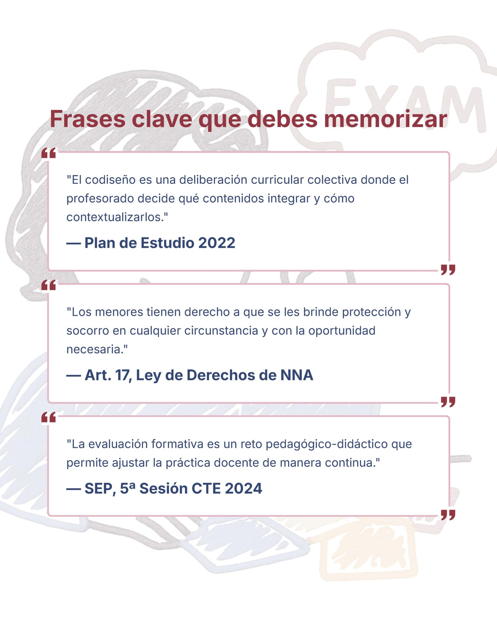 Guía de Estudio Admisión EDUCACIÓN PRIMARIA - USICAMM 2026 - 2027 + (Simulador 90 Reactivos) 3 Se muestran tres citas educativas en español en globos de diálogo, cada una etiquetada con su fuente: Plan de Estudio 2022, Art. 17 Ley de Derechos de NNA, y SEP 5ª Sesión CTE 2024, sobre un fondo claro.
