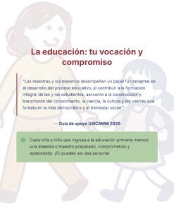 Guía de Estudio Admisión EDUCACIÓN PRIMARIA - USICAMM 2026 - 2027 + (Simulador 90 Reactivos) 28 Ilustración de un adulto y un niño sonrientes cogidos de la mano en el fondo. El texto en español destaca la importancia de los docentes en la educación y la sociedad, y anima a los nuevos educadores a estar preparados, comprometidos y apasionados.