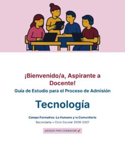Ilustración de cuatro personas sentadas alrededor de una mesa con ordenadores portátiles y libros. Texto que da la bienvenida a los aspirantes a profesores y presenta una guía de estudio para el ingreso a tecnología para el ciclo de bachillerato 2026-2027.
