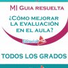 Guia resuelta curso ¿Cómo mejorar la evaluación en el Aula?