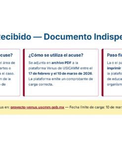 Captura de pantalla de una página web en la que se explica el acuse de recibo para Venus. Describe el contenido requerido, las instrucciones de uso y los pasos de descarga obligatorios, con un enlace destacado a la plataforma y un plazo de presentación que finaliza el 10 de marzo de 2026.