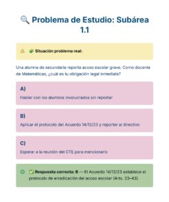 Guía de Estudio Admisión MATEMÁTICAS Educación Secundaria- USICAMM 2026 - 2027 + (Simulador 90 Reactivos) 21 Pregunta tipo test sobre un grave incidente de acoso escolar, en la que se destaca la obligación legal de un profesor de matemáticas. Se marca como respuesta correcta la opción B, que implica aplicar el protocolo pertinente y denunciar el incidente.