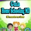 Guia home schooling md mi maestro en casa