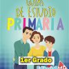 Guía de Estudio de 1er Grado de Primaria 2020