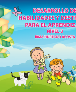 Desarrollo de habilidades y destrezas para el aprendizaje Nivel 3