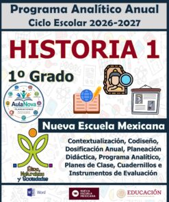 Programa Analítico Anual HISTORIA 1, Secundaria 1º (Ciclo Escolar 2026 – 2027)