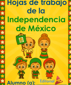 Hojas de Trabajo de la Independencia de México: una vibrante portada con cinco niños ataviados con trajes tradicionales, uno de ellos ondeando una bandera, y una festiva orla de estrellas, ¡ideal para celebrar el Día de la Independencia de México!.