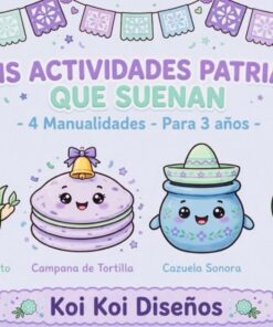 Mis Actividades Patrias que Suenan | 4 Manualidades con Sonido para 3 Años | Fiestas Patrias México