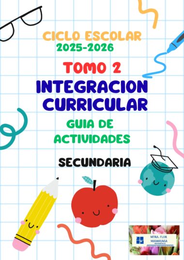 Colorida portada de temática escolar para una guía de actividades de educación secundaria titulada "Tomo 2 Integración Curricular", con divertidas ilustraciones de un lápiz, una manzana y un vaso de precipitados, con fondo cuadriculado y formas decorativas.