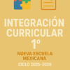 Portada amarilla con iconos de piezas de rompecabezas y una lista de control. El texto en grande dice "Integración Curricular 1º, Nueva Escuela Mexicana, Ciclo 2025-2026.