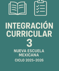 Planeaciones Integración Curricular 3° Secundaria | Ciclo Completo 2025-2026 | Editables y Listas