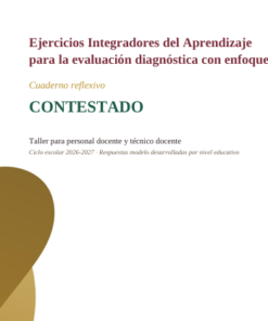 Taller EIA 2026-2027 Contestado para Docentes y Directivos | Evaluación Diagnóstica NEM 6 Imagen 1 333