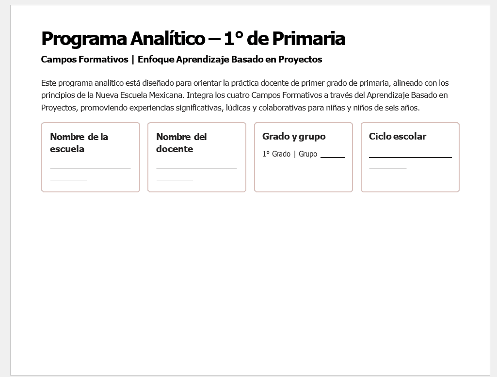 Planeaciones NEM 1° Primaria 2026-2027 Editables en Word | Proyectos, Evaluación Formativa y Ciclo Completo 2 Un formulario titulado "Programa Analítico - 1° de Primaria" con cuatro casillas etiquetadas para rellenar: nombre de la escuela, nombre del docente, grado y grupo, y ciclo escolar. El texto superior describe su finalidad educativa.