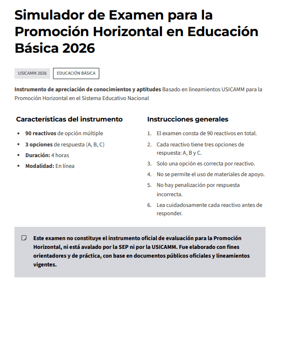 Examen de Promoción Horizontal en Educación Básica 2026 | USICAMM | 90 Reactivos 2 Captura de pantalla de una página web titulada "Simulador de Examen para la Promoción Horizontal en Educación Básica 2026". En ella se describe la estructura del examen: 90 preguntas tipo test, 3 secciones e instrucciones clave en español.