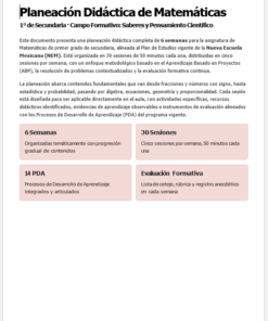 Un documento educativo en español describe un plan didáctico de 6 semanas de matemáticas para alumnos de 1º de secundaria, detallando las sesiones, los métodos de evaluación, los conceptos básicos y mencionando 14 actividades didácticas del proceso de aprendizaje.