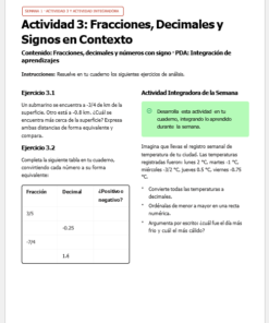 Hoja de ejercicios en español sobre fracciones, decimales y números con signo. Incluye ejercicios, una tabla y una actividad semanal integradora resaltada en verde, todo ello bajo el título 