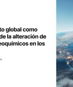 Pantalla dividida con texto a la izquierda sobre el calentamiento global y los ciclos biogeoquímicos, y una imagen a la derecha que muestra la curvatura de la Tierra con nubes y atmósfera azul vista desde el espacio.