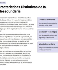 Captura de pantalla de una página web que detalla las características clave de la educación telesecundaria en México, incluyendo secciones sobre el profesor generalista, la mediación tecnológica y la participación de la comunidad, junto con un texto descriptivo.