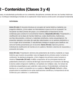 Cuadro con las actividades y objetivos de las clases 3 y 4 de un plan didáctico. Detalla el calendario, las actividades para cada clase y las estrategias de evaluación, centrándose en las fuentes históricas y el poblamiento de América.