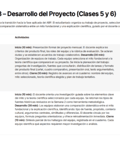 Una tabla resume el desarrollo del proyecto de la Semana 3 para las clases 5 y 6, detallando las actividades, el calendario y la evaluación formativa. Los encabezamientos incluyen la clase, la hora, las actividades y la evaluación. El texto está en español.