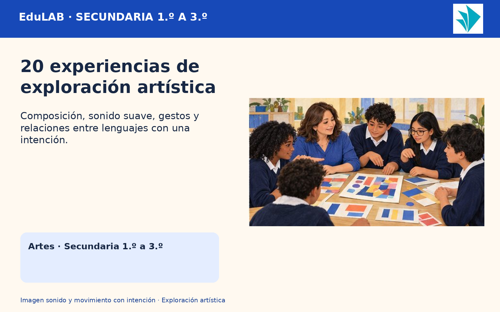 Imagen, sonido y movimiento con intención | Artes de 1.º a 3.º de secundaria | 20 experiencias y 49 recursos 2 Imagen, sonido y movimiento con intención | Artes de 1.º a 3.º de secundaria | 20 experiencias y 49 recursos - Imagen 2