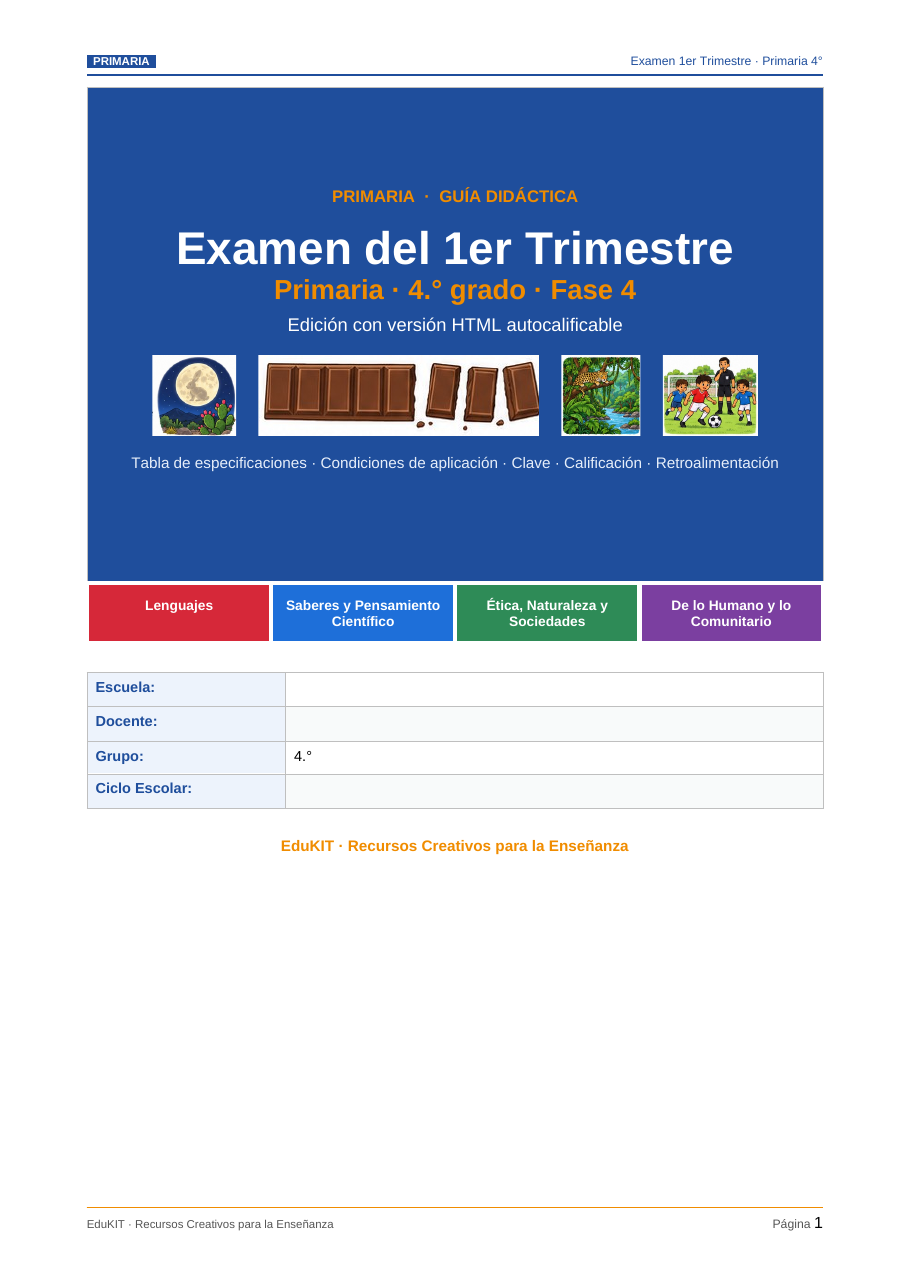 EduKIT Examen 1er Trimestre Primaria 4° | Evaluación Ilustrada y Recursos Digitales 2 Portada de un examen de cuarto de primaria en español con iconos de las asignaturas, datos escolares y una sección de contenidos.
