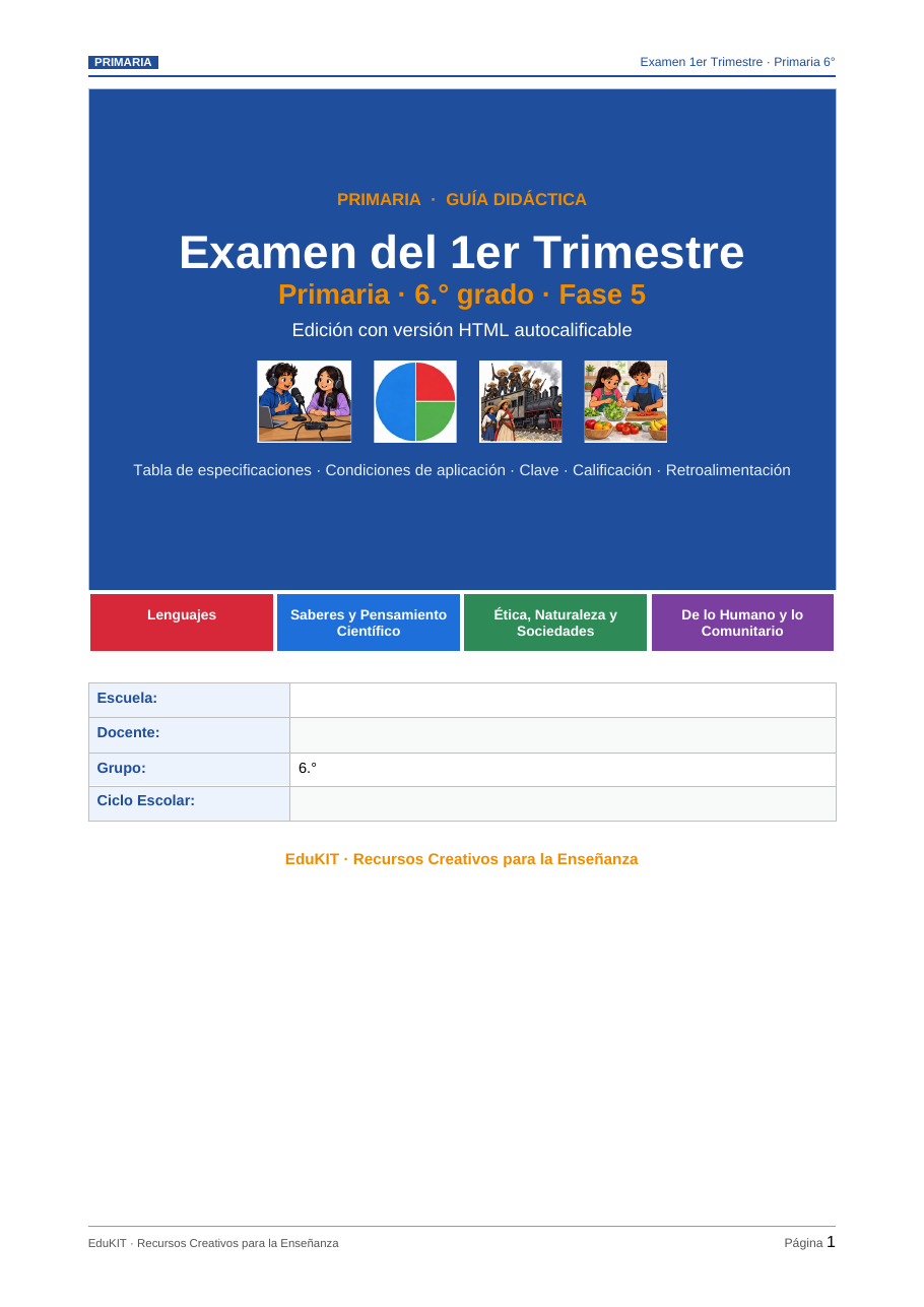 EduKIT Examen 1er Trimestre Primaria 6° | Evaluación Ilustrada y Recursos Digitales 2 Portada de la guía de exámenes de primaria, sexto curso, en español, con asignaturas, curso escolar y campos para los datos escolares.