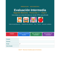EduKIT Evaluación Intermedia Preescolar 1° | Segundo Momento NEM Fase 2 8 Guía de evaluación preescolar en español con iconos de colores y campos para indicar el colegio, la fecha, el grupo y el ciclo, resaltados.