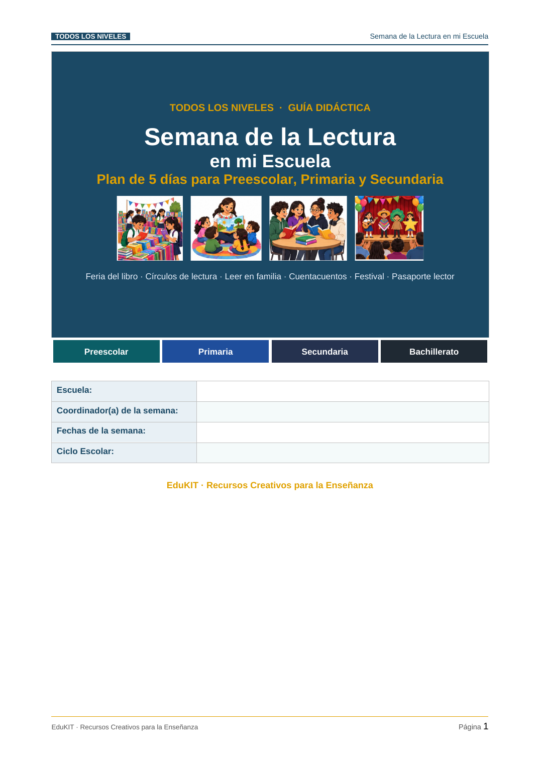 EduKIT Semana de la Lectura en mi Escuela | Actividades para Preescolar, Primaria y Secundaria 2 Portada de la guía EduKIT: «Semana de la Lectura en mi colegio», con un plan de lectura de cinco días y un formulario escolar.