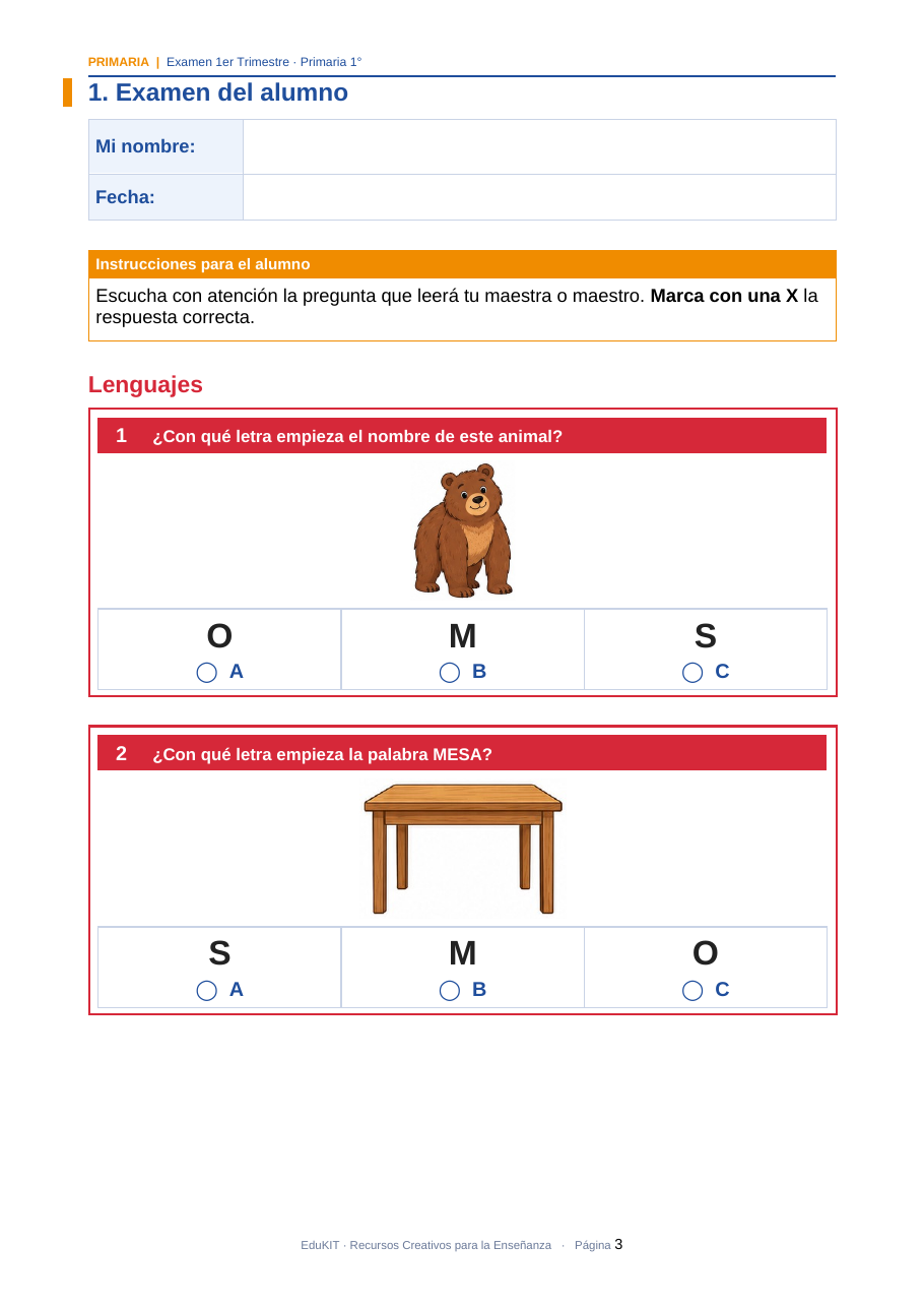 EduKIT Examen 1er Trimestre Primaria 1° | Evaluación Ilustrada y Recursos Digitales 3 Examen de español con preguntas sobre la letra inicial de «oso» y «mesa», cada una con varias opciones de respuesta.