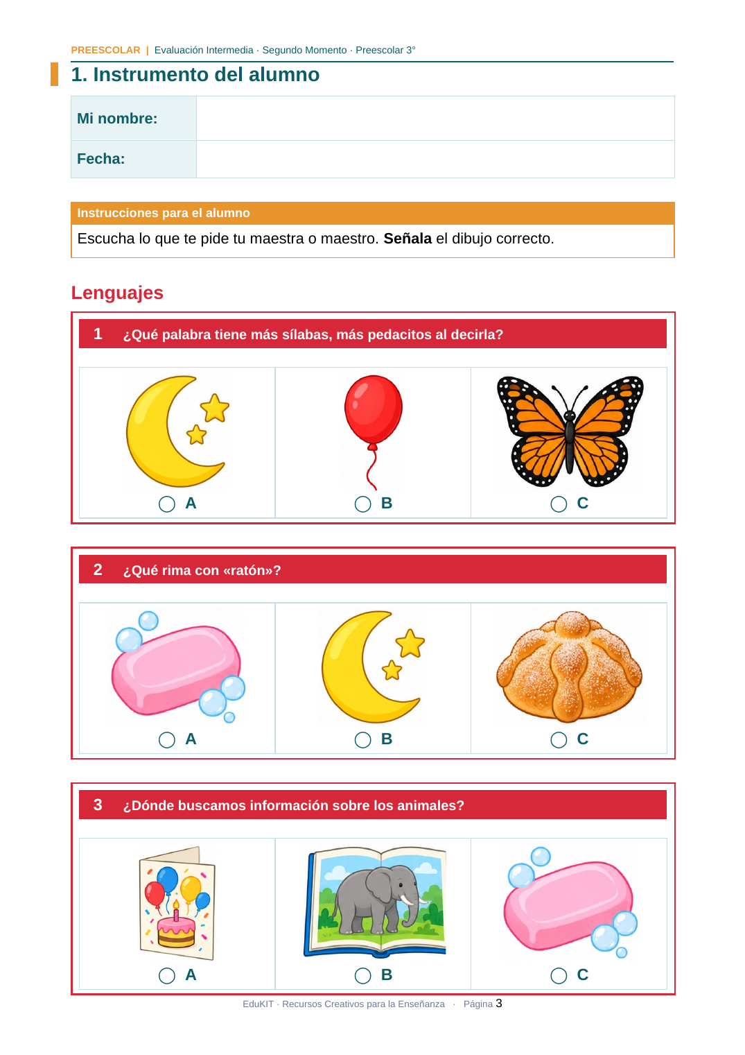 EduKIT Evaluación Intermedia Preescolar 3° | Segundo Momento NEM Fase 2 3 Ficha de ejercicios para preescolar con tres preguntas sobre sílabas, rimas y animales; opciones A, B y C ilustradas.