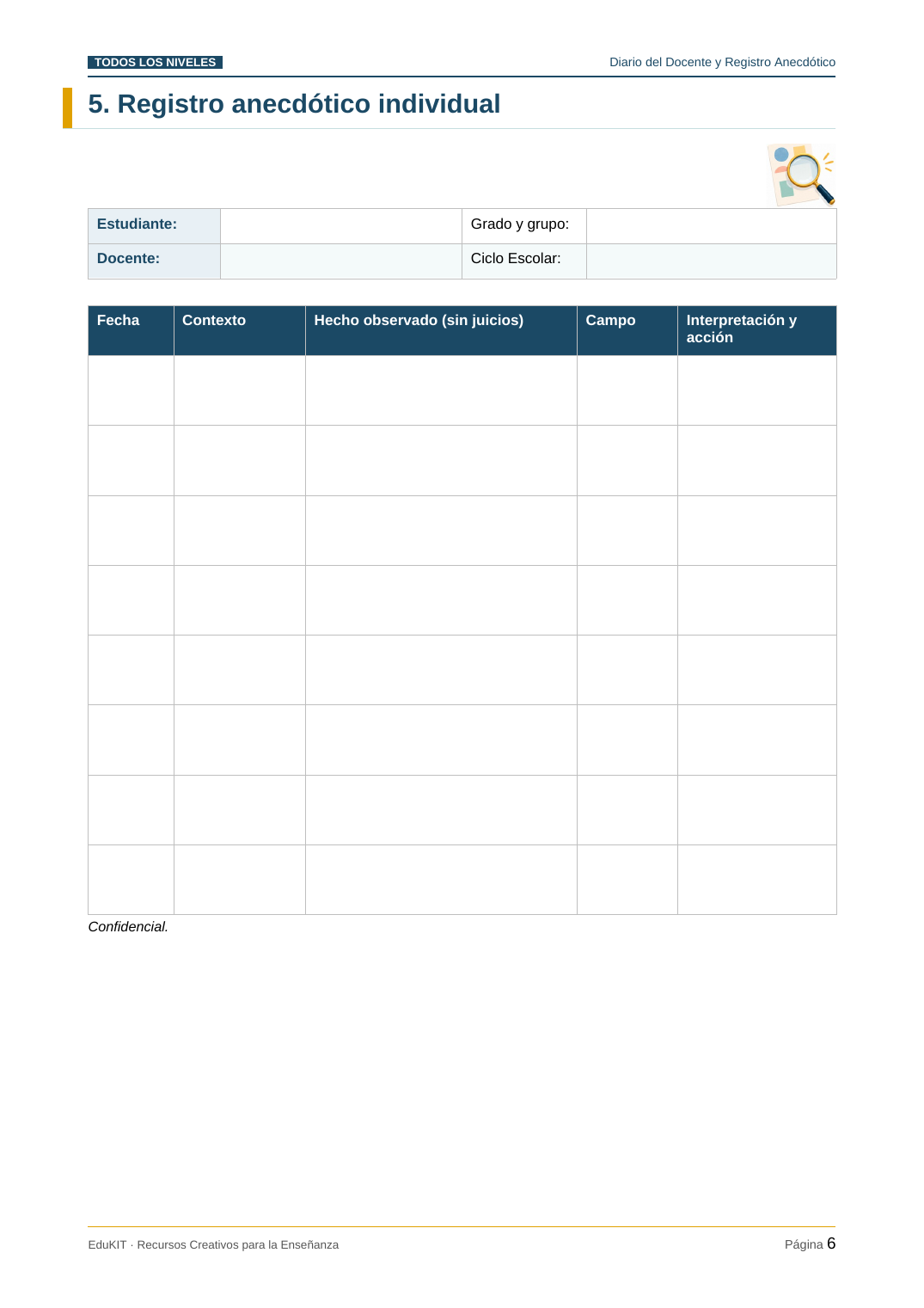 EduKIT Diario del Docente y Registro Anecdótico | Preescolar, Primaria, Secundaria y Bachillerato 3 Formulario de registro anecdótico con campos para los datos del alumno y una tabla para las observaciones, el contexto y las interpretaciones.