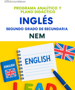Inglés - Programa Analítico y Plano Didáctico - Segundo Grado de Secundaria