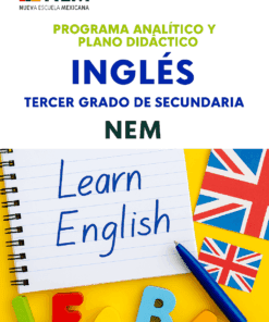 Un colorido cartel educativo para "Inglés Tercer Grado de Secundaria NEM" muestra un cuaderno con la inscripción "Learn English", dos banderas del Reino Unido, un bolígrafo y letras de espuma sobre un fondo blanco y amarillo.