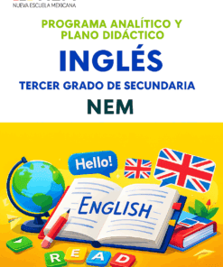 Inglés - Programa Analítico y Plano Didáctico - Tercer Grado de Secundaria