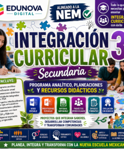 Integración Curricular 3° Secundaria NEM 2026-2027 | Programa Analítico, Planeaciones y Recursos Didácticos Editables