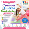 Kit Didáctico para Conocer su Cuerpo y sus Movimientos Preescolar 2026-2027 Word, PowerPoint y PDF