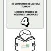 Portada de un cuaderno de trabajo titulado "Mi cuaderno de lectura tomo II: Leyendo mi libro de múltiples lenguajes 4", con la ilustración de una persona leyendo un libro titulado "Miss Dianta".