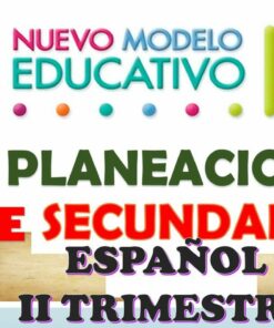 Planeaciones de Español Secundaria 1 (II Trimestre)