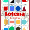 Una colorida tarjeta de juego de Lotería titulada "Geometría" muestra varias formas geométricas como círculos, cubos, hexágonos, triángulos, cilindros, prismas y conos en una cuadrícula.