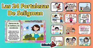 Las 24 Fortalezas De Seligman