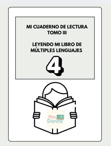 Portada con el título "Mi Cuaderno de Lectura Tomo III. Leyendo mi libro de múltiples lenguajes", el número 4, y una ilustración de una persona leyendo un libro con el texto "Miss Dianita" en la portada.