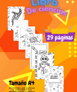 Colorida imagen promocional de un libro español de actividades científicas para niños, titulado "Libro de ciencias". Muestra varias páginas ilustradas en blanco y negro, menciona "29 páginas" y "Tamaño A4", y destaca actividades científicas creativas.
